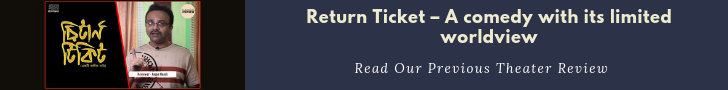 Return Ticket – A comedy with its limited worldview